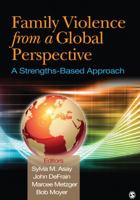 [Family Violence From a Global Perspective: A Strengths-Based Approach] [Author: Asay, Sylvia M.] [August, 2013] 1412999332 Book Cover