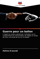 Guerre pour un ballon 6202886439 Book Cover