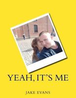 Yeah, it's me 1723529648 Book Cover