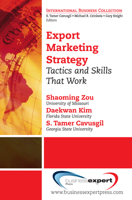 Export Marketing Strategy: Tactics and Skills That Work 1606490087 Book Cover