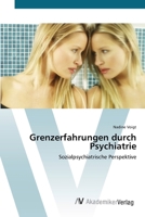 Grenzerfahrungen Durch Psychiatrie 3639400496 Book Cover