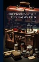 The Proceedings Of The Charaka Club 1024809706 Book Cover