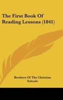 The First Book Of Reading Lessons 1167165624 Book Cover
