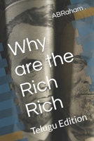 Why are the Rich Rich: Telugu Edition B0FWS5X5CK Book Cover