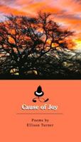 Cause of Joy 0984858172 Book Cover