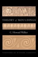 Theory of Mouldings 0393732339 Book Cover