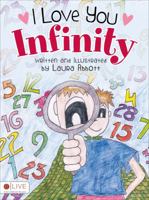 I Love You Infinity 1618627074 Book Cover