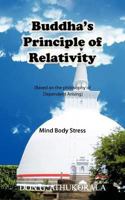 Buddha's Principle of Relativity: Mind Body Stress 145678241X Book Cover