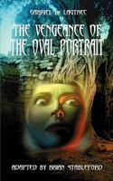 The Vengeance of the Oval Portrait 1612270093 Book Cover