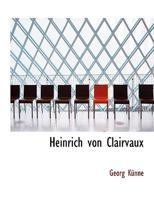 Heinrich Von Clairvaux 0530506033 Book Cover