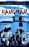 HANGMAN: A Tale of the Boston Harbor Islands 1410777219 Book Cover