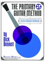The Primary Guitar Method Book 3 1617270741 Book Cover