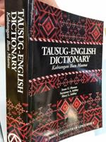 Tausug-English dictionary =: Kabtangan iban maana (Sulu studies) 9711802422 Book Cover