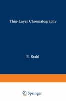 Thin-Layer Chromatography: A Laboratory Handbook 3642884903 Book Cover