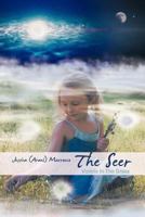 The Seer: Violets in the Grass 1452560293 Book Cover
