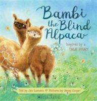 Bambi the Blind Alpaca 1775435873 Book Cover