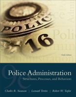 Police Administration: Structures, Processes and Behavior 0135121035 Book Cover