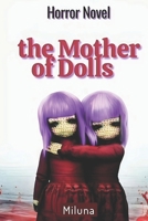 the mother of dolls B0F4P5GFVZ Book Cover