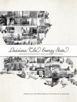 Louisiana: The Energy State 1939300142 Book Cover