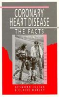 Coronary Heart Disease (Facts) 0192619349 Book Cover