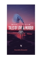 TALES OF LOVE & MURDER B089M42ZS6 Book Cover