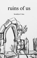 Ruins of Us B0DTQ8KHLZ Book Cover