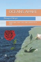 OCEANS APART: BRIDGING THE GAP, ONE DROP AT A TIME B093WJ1349 Book Cover