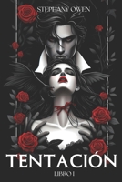 Tentación (More Explicit Version): Saga Tentación - Libro I (Spanish Edition) B0D8PSR9XM Book Cover