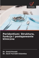 Peridontium: Struktura, funkcja i postepowanie kliniczne (Polish Edition) 6208745608 Book Cover