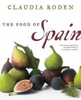 The Food of Spain 0061969621 Book Cover