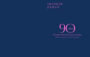 90 Days: Gratitude Journal 1968695745 Book Cover