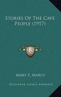 Stories Of The Cave People 1166962164 Book Cover