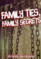 Family Ties, Family Secrets 1689803061 Book Cover