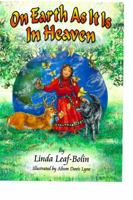 on earth as it is in heaven. 0615283527 Book Cover