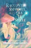 Racconti smarriti tra le stelle (Italian Edition) B0CKS5PXQD Book Cover