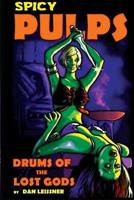 Drums of the Lost Gods 193616809X Book Cover
