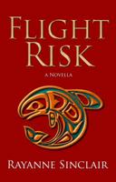 Flight Risk 0989750264 Book Cover