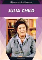 Julia Child: Chef 1604139129 Book Cover