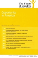 The Future of Children, Fall 2006: Opportunity in America (Future of Children) 0815755635 Book Cover