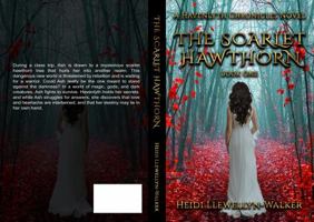 The Scarlet Hawthorn, Book One: A Havenlyth Chronicles Novel 173643781X Book Cover