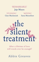 The Silent Treatment 006293385X Book Cover