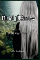 Kiriel Mirrow e il pozzo senza tempo (Italian Edition) 1304072614 Book Cover