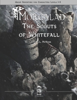 S1 -The Scouts of Whitefall 1545473846 Book Cover