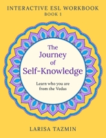 The Journey of Self-Knowledge: Advanced English Speaking and Reading (Book 2: Storytelling Pronunciation Listening Words Conversation Public Speaking) B08JDYXPYG Book Cover