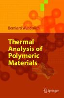 Thermal Analysis of Polymeric Materials 3540236295 Book Cover