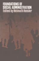 Foundations of Social Administration 0333186486 Book Cover