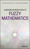 A Modern Introduction to Fuzzy Mathematics 1119445280 Book Cover