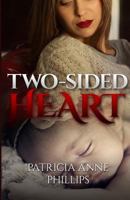 Two-Sided Heart 0989184722 Book Cover