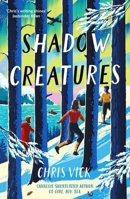 Shadow Creatures 1837933162 Book Cover