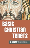 Basic Christian Tenets B0DDPDPFS1 Book Cover